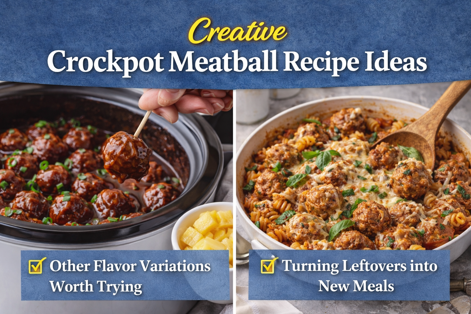 Creative crockpot meatball recipe ideas including BBQ meatballs and leftover meatball pasta meals